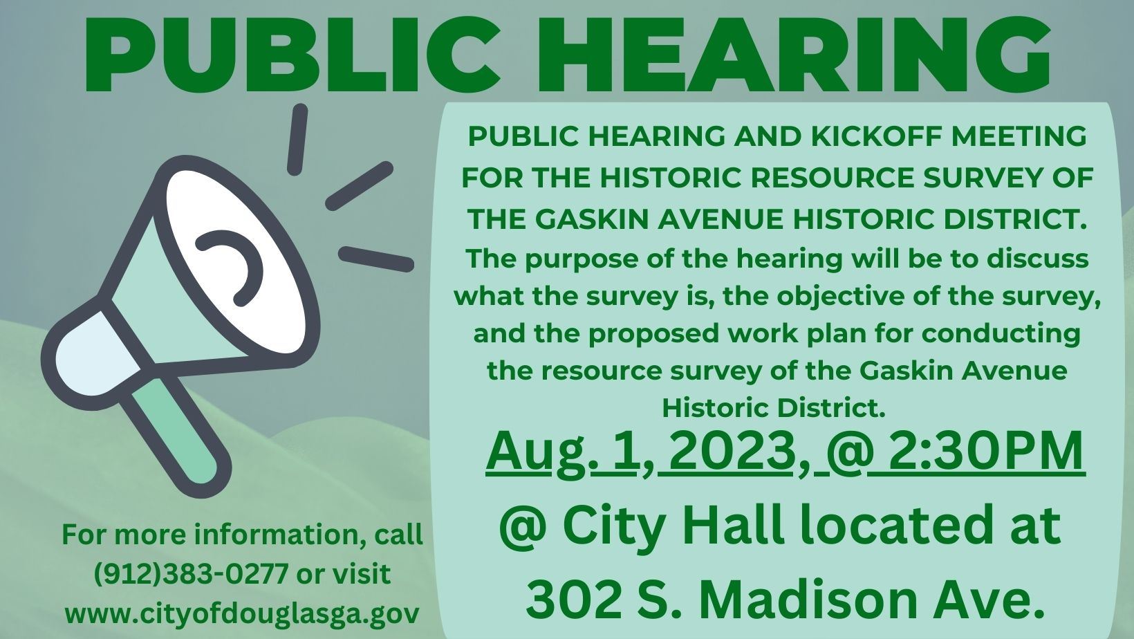 Image of the announcement for a PUBLIC HEARING - Historic Resource Survey of Gaskin Ave